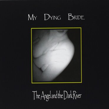 CD- My Dying Bride-The Angel And The Dark River(Ed.Argentina/Digipack+Bônus/Clássico de 95)